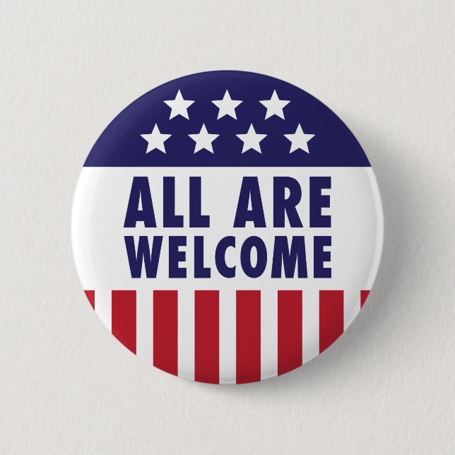All Are Welcome - Stars and Stripes Button (Front)
