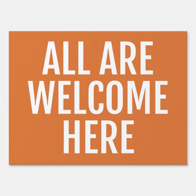 All are welcome - yard sign (Front)
