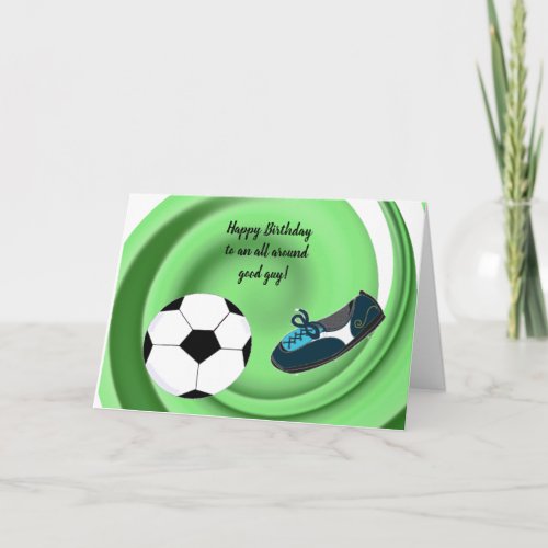 All Around Good Guy Soccer Sport Birthday Card