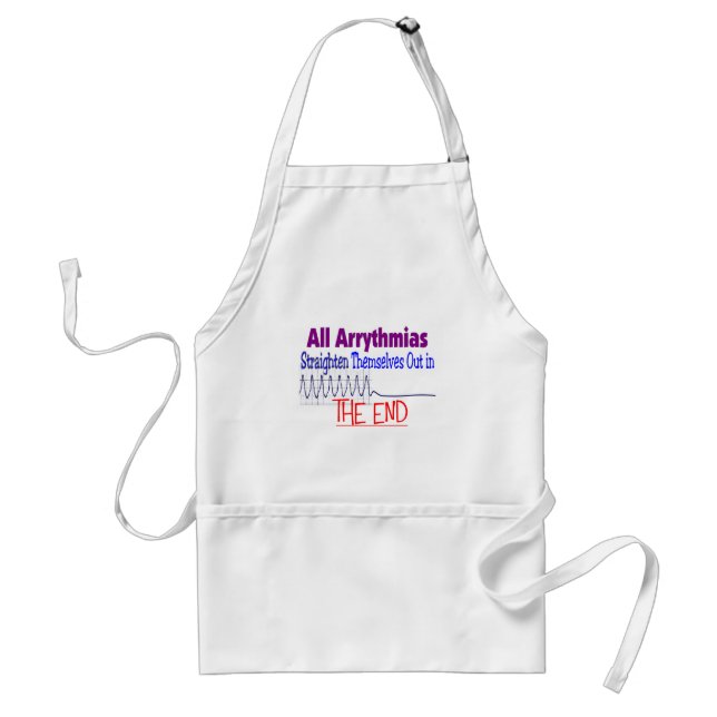 All arrhythmias straighten themselves out END Adult Apron (Front)