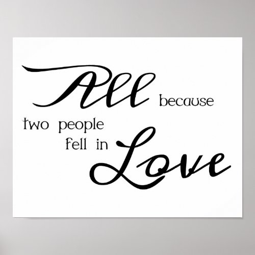 All Because Two People Fell In Love Poster