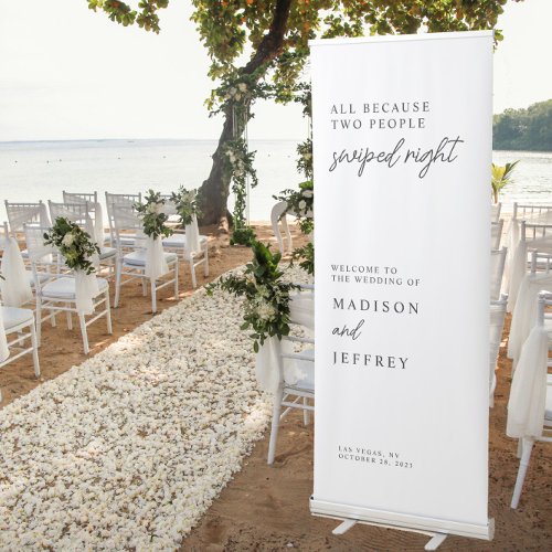 All because two people swiped right Wedding  Retractable Banner