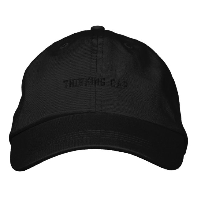 All-Black “Thinking Cap” — Subtle Statement Funny  Embroidered Baseball Cap (Front)