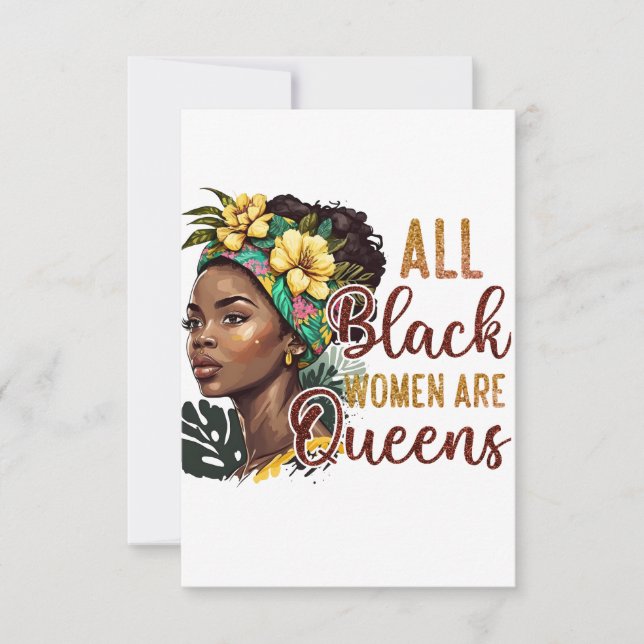 All Black Women Are Queens  Card (Front)