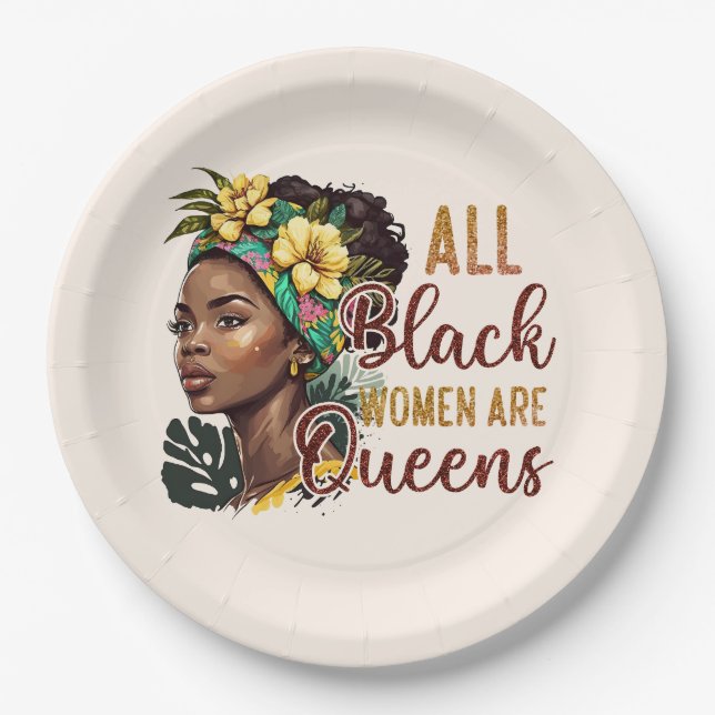 All Black Women Are Queens  Paper Plates (Front)