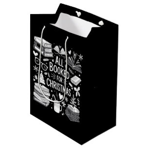 All Booked for Christmas Book Lover Bookish Gifts Medium Gift Bag