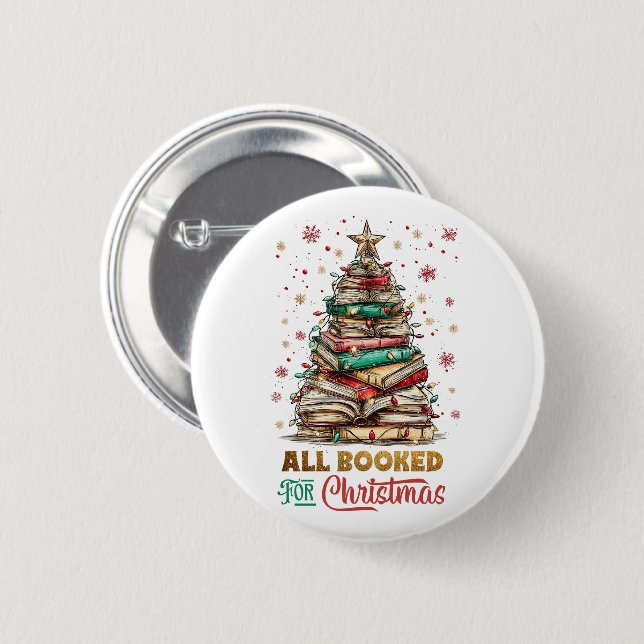 All Booked for Christmas  Button (Front & Back)