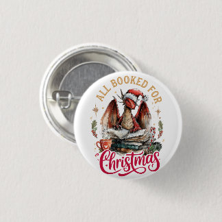 All Booked for Christmas Dragon  Button