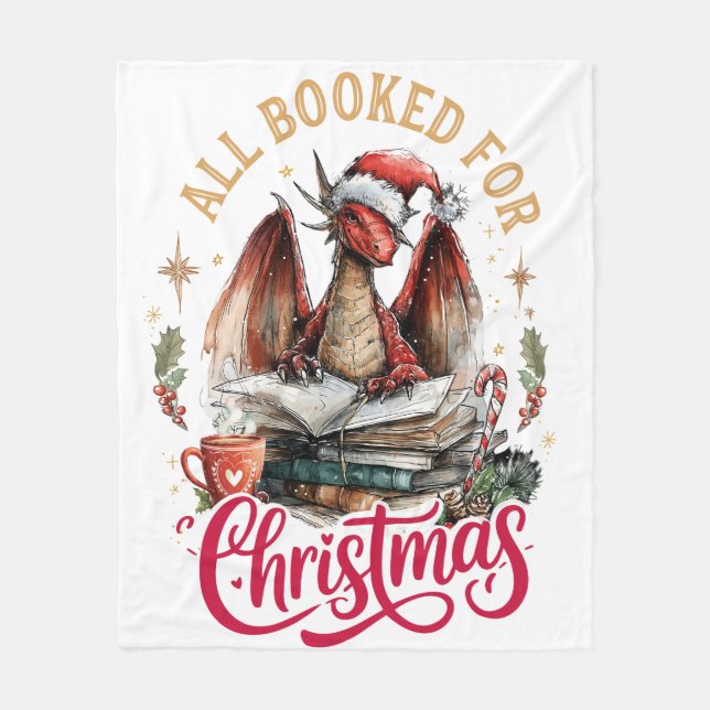 All Booked for Christmas Dragon  Fleece Blanket (Front)