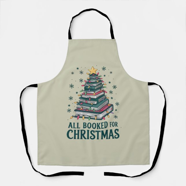All Booked For Christmas Gift for Librarian Lover Apron (Front)
