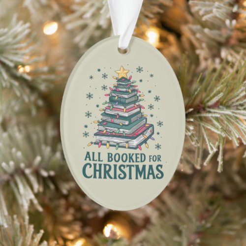 All Booked For Christmas Gift for Librarian Lover Ornament All Booked For Christmas Gift for Librarian Lover Ornament