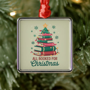 All Booked For Christmas Librarian Book Lover Tree Metal Ornament
