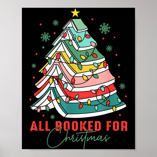All Booked For Christmas Teacher Librarian Book Lo Poster (Front)