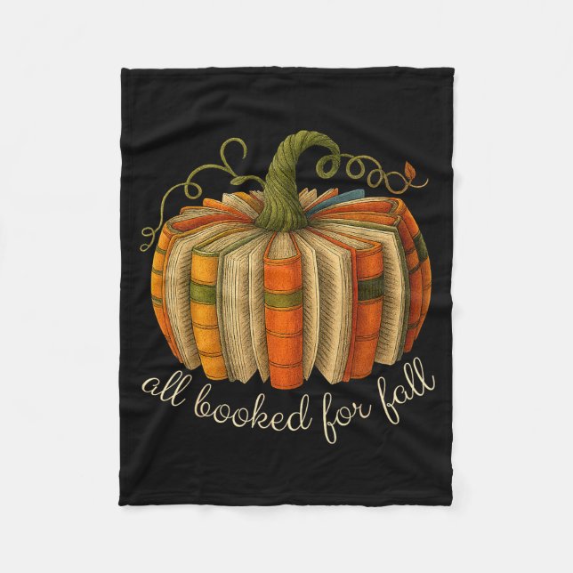 All Booked For Fall Book Pumpkin Reading Halloween Fleece Blanket (Front)