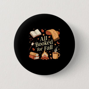 All Booked For Fall Books Coffee Fall Leaves Pumpk Button