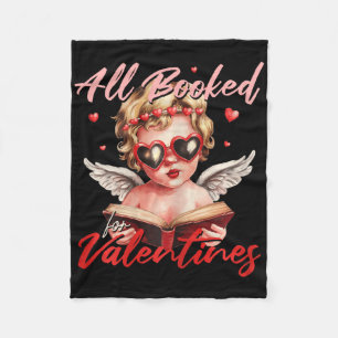 All Booked For Valentines Cupid Reading Lover Libr Fleece Blanket