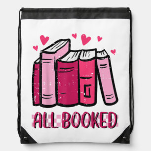 All Booked Funny Read Book Reading Librarian Men W Drawstring Bag