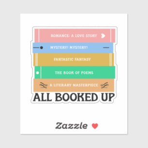 All Booked Up Bookstack Sticker