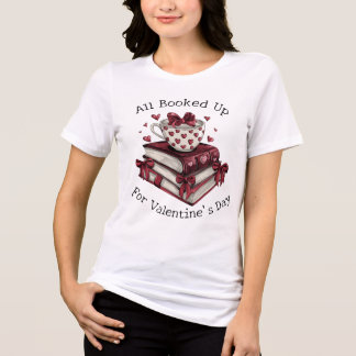 All Booked Up for Valentine's Day Cherry Red Tri-Blend Shirt