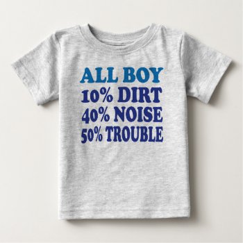 All Boy Baby T-shirt by scribbleprints at Zazzle