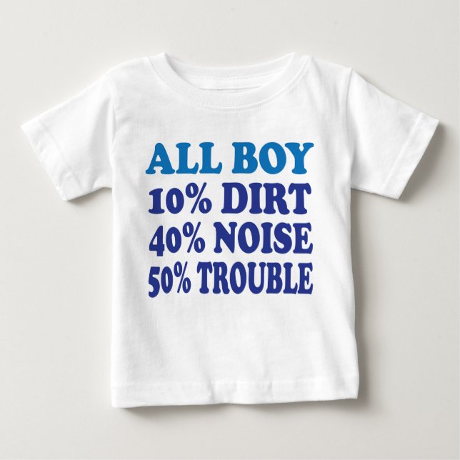 ALL BOY BABY T-Shirt (Front)