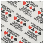 All (Bridge) Hands Can Be Played Either Direction Fabric