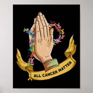 All Cancer Matters Awareness Day Pray  Poster