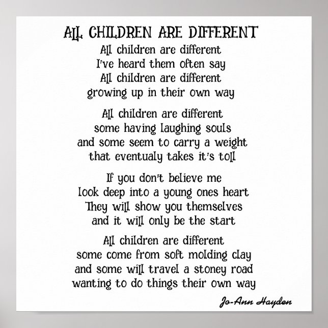 ALL CHILDREN ARE DIFFERENT poem Poster (Front)