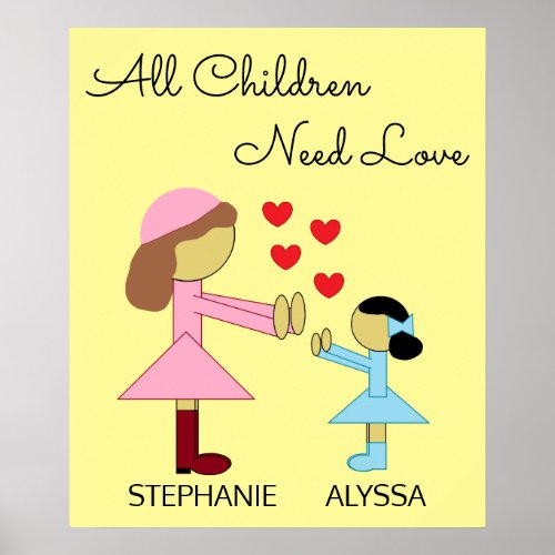 All Children Need Love Poster