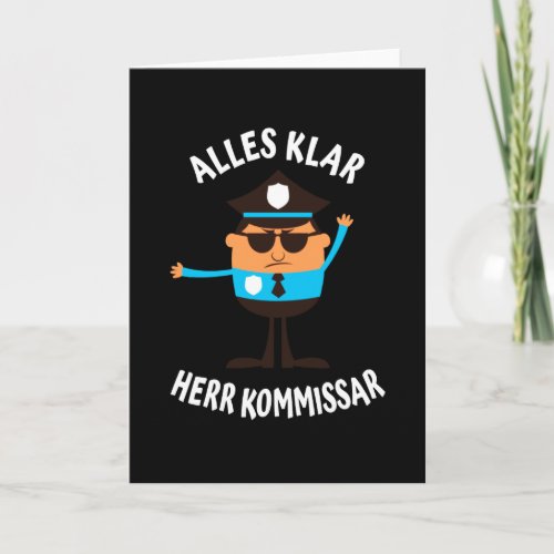 All clear Commissioner funny policeman Card