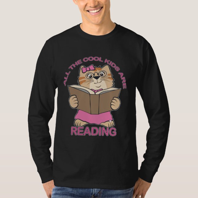 All Cool Kids Are Reading Book Nerd  Reading Teach T-Shirt (Front)