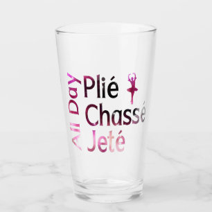All Day Plie, Chasse, Jete ~ Ballet Design Glass
