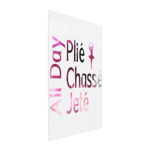 All Day Plie, Chasse, Jete ~ Ballet Design Metal Print