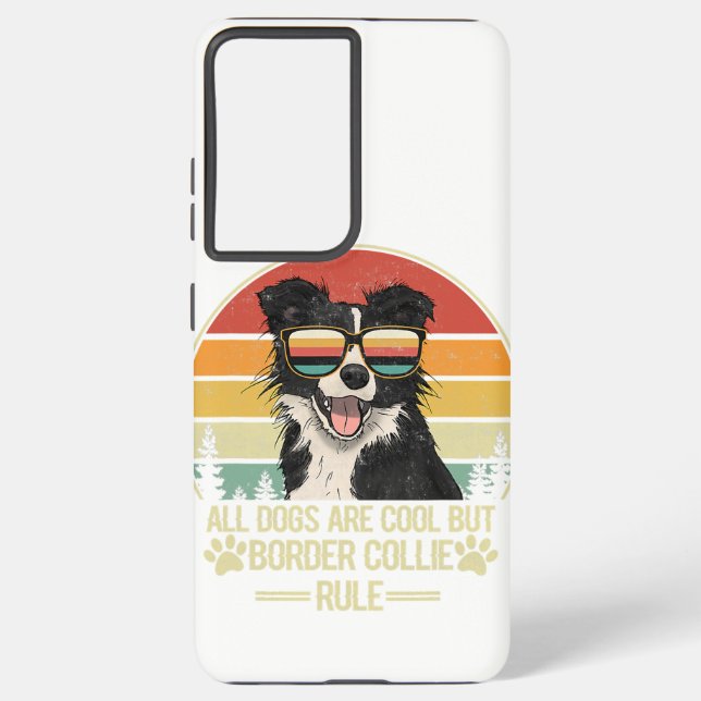 all dogs are cool but border collie rule    samsung galaxy case (Back)