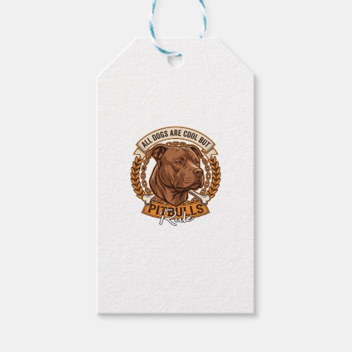 All Dogs Are Cool But Pitbulls Rule Dog Chain Bone Gift Tags