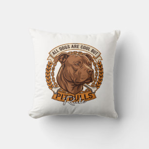 All Dogs Are Cool But Pitbulls Rule Dog Chain Bone Throw Pillow