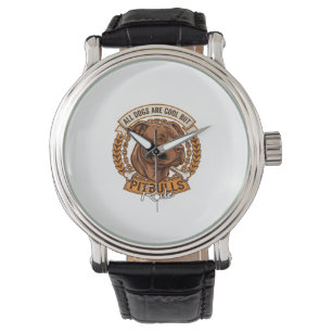 All Dogs Are Cool But Pitbulls Rule Dog Chain Bone Watch
