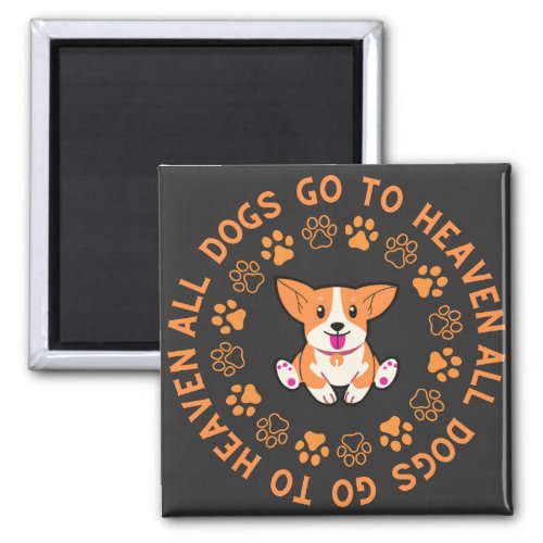 All Dogs Go To Heaven  Magnet