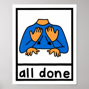 All Done Sign Language Speech Pathology Aac Sped T