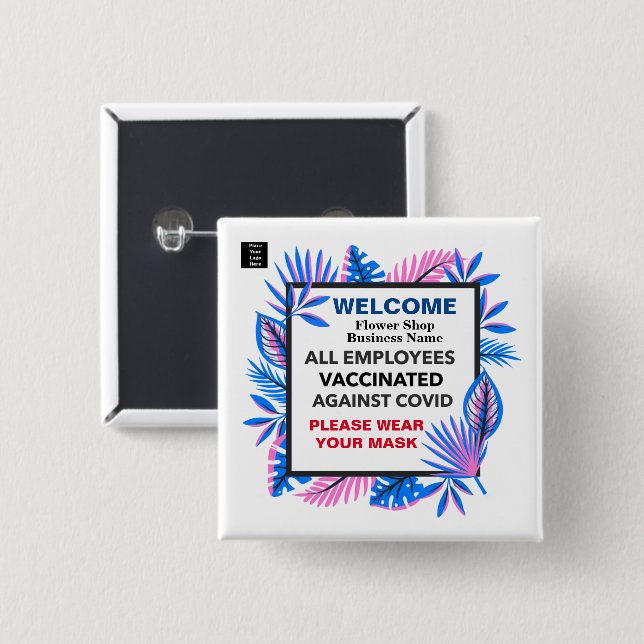All Employees Vaccinated Business Logo Welcome Button (Front & Back)