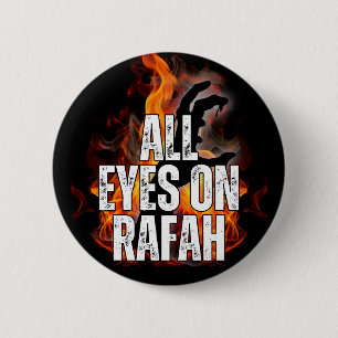 ALL EYES ON RAFAH - Rafah Gaza Palestine massacre Button