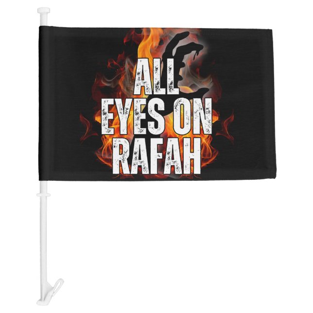 ALL EYES ON RAFAH - Rafah Gaza Palestine massacre  Car Flag (Front)