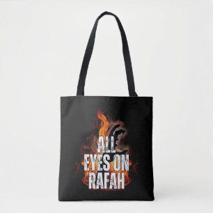 ALL EYES ON RAFAH - Rafah Gaza Palestine massacre  Tote Bag