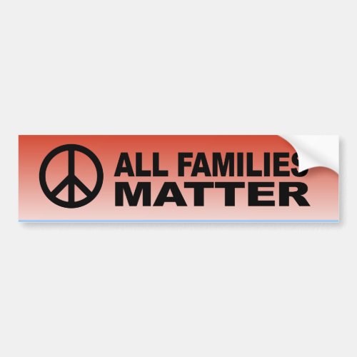 All families matter bumper sticker