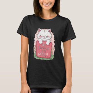 All Feelings Are Ok, Cute Cat Kitten, Women and Ki T-Shirt