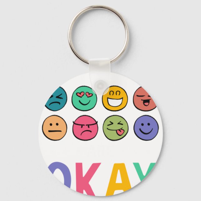 All Feelings Are Oka Keychain (Front)