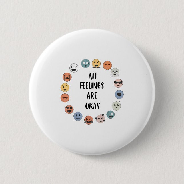 All Feelings Are Okay School Teacher Psychologist  Button (Front)