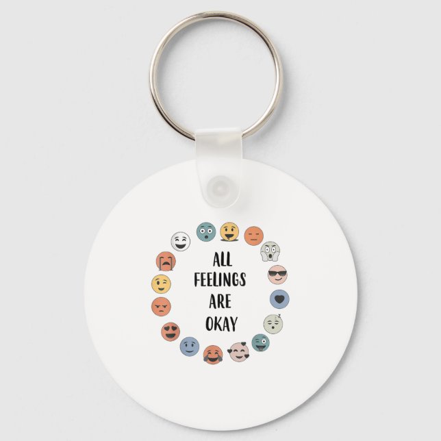 All Feelings Are Okay School Teacher Psychologist  Keychain (Front)