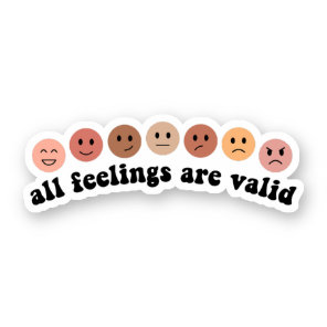 All Feelings Are Valid, Kids Therapist Sticker