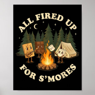 All fired up for smores funny camping design poster